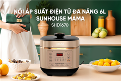 Nồi Áp Suất Điện Tử Đa Năng 6L Sunhouse Mama SHD1670
