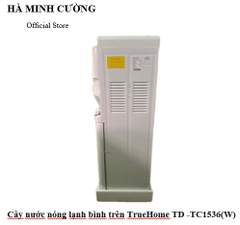 Cây nước nóng lạnh bình trên TrueHome TD-TC1536(W)