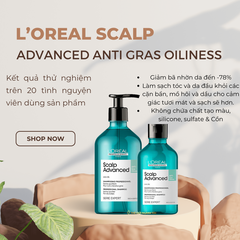Dầu Gội Kiểm Soát Dầu L'Oreal Scalp Advanced Anti-Oiliness Shampoo 300ml/500ml/1500ml