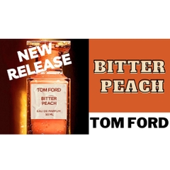 Nước hoa Tom Ford Bitter Peach