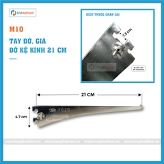 TAY ĐỠ, GIÁ ĐỠ KỆ KÍNH M10