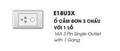 Ổ CẮM ĐƠN 3 CHẤU VỚI 1 LỖ 16A E18U3X
