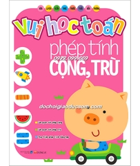 Vui Học Toán - Phép Tính Cộng, Trừ