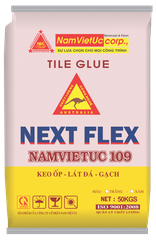 NEXT FLEX 109  - Keo dán gạch Nam Việt Úc