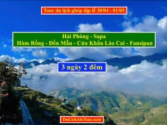 Tour du lịch ghép Hải Phòng Sapa dịp lễ 30/04, Alo: 0934.247.166