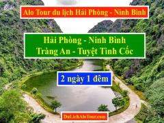 Alo Tour du lịch Hải Phòng Ninh Bình Tràng An Tuyệt Tình Cốc