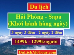 TOUR DU LỊCH HẢI PHÒNG SAPA KHỞI HÀNH HÀNG NGÀY 2019