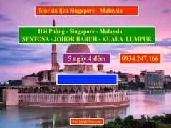 Alo Tour du lịch Hải Phòng Singapore Malaysia 5N4Đ, Alo 0934247166