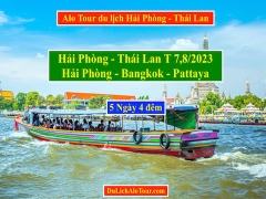 Alo Tour du lịch Hải Phòng Thái Lan tháng 7,8/2023, Alo: 0934.247.166