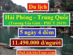 Tour du lịch Hải Phòng Trung Quốc Phượng Hoàng Cổ Trấn 5 ngày 4 đêm