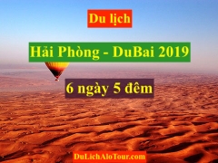 Tour du lịch Hải Phòng DuBai 2019, du lịch Hải Phòng DuBai 2019