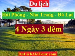 TOUR HẢI PHÒNG - NHA TRANG - ĐÀ LẠT - HẢI PHÒNG