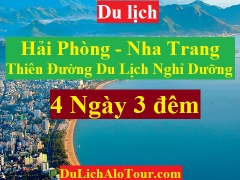  TOUR NHA TRANG THIÊN ĐƯỜNG DU LỊCH NGHỈ DƯỠNG