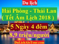 Tour Hải Phòng - Thái Lan ( Tết âm lịch 2018 )