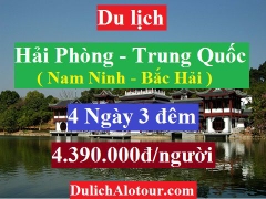 TOUR HẢI PHÒNG - TRUNG QUỐC: NAM NINH - BẮC HẢI (4 ngày)