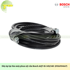 Dây áp lực Bosch  8m máy phun xịt rửa AdvancedAquatak140 (F016F04667) Dây áp lực Bosch  8m máy phun xịt rửa AdvancedAquatak140 (F016F04667)
