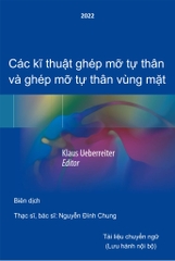 KĨ THUẬT GHÉP MỠ TỰ THÂN VÀ GHÉP MỠ TỰ THÂN VÙNG MẶT