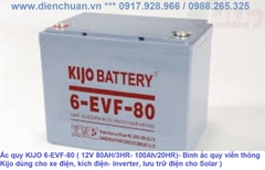 Ắc quy KIJO 6-EVF-80 ( 12V 80AH/3HR- 100Ah/20HR)