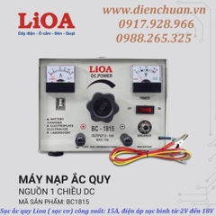 Máy nạp (sạc) ắc quy LiOA 15A BC1815