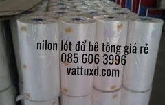 Cung cấp phân phối Nilon Lót Đổ Bê Tông giá rẻ tại hà nội và các tỉnh