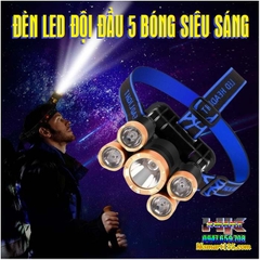 ĐÈN LED 3 BÓNG VÀ 5 BÓNG ĐỘI ĐẦU SIÊU SÁNG