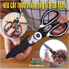 KÉO CẮT THỰC PHẨM NHÀ BẾP ĐA NĂNG TIỆN DỤNG