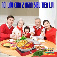 NỒI LẨU CHIA 2 NGĂN SIÊU TIỆN LỢI 