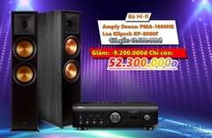 Bộ Hi-fi Amply Denon 1600 NE + Loa Klipsch RP-8000F