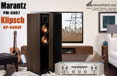 Bộ Hi-fi Amply Marantz PM6007 + Loa Klipsch RP-6000F