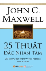 25 Thuật Đắc Nhân Tâm