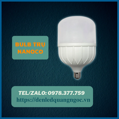 Bóng đèn LED Buld trụ Nanoco 20W E27 ánh sáng trắng