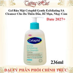Gel Rửa Mặt Cetaphil Gentle Exfoliating SA Cleanser Cho Da Thiên Dầu, Dễ Mụn, Nhạy Cảm - 236ml