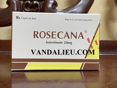 ROSECANA (H/30). ISOTRETINOIN 20MG. ĐIỀU TRỊ MỤN TRỨNG CÁ NẶNG.