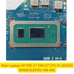 Thay Main Laptop HP 340 G7 348 G7 i5-10210U 6050A3126701-MB-A01