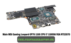 Main MSI Gaming Leopard GP76 11UG CPU i7 11800H VGA RTX3070