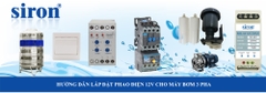 Chuyển nguồn cho phao điện chống giật bể nước thải ngầm máy bơm 3 pha Chuyển nguồn cho phao điện chống giật bể nước thải ngầm máy bơm 3 pha