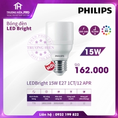  ĐÈN LED BULB PHILIPS LED BRIGHT 15W 1CT/12 APR