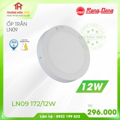 ĐÈN LED ỐP TRẦN  RẠNG ĐÔNG TRÒN 12W LN09 172/12W