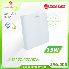 ĐÈN LED ỐP TRẦN  RẠNG ĐÔNG VUÔNG 15W LN12 170x170/15W