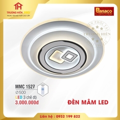 ĐÈN MÂM LED  BANACO MMC 1527 