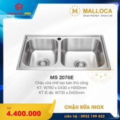  CHẬU RỬA CHÉN INOX MALLOCA MS 2076E