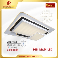 ĐÈN MÂM LED BANACO MMC 1506