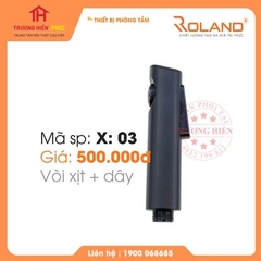 VÒI XỊT ROLAND X-03