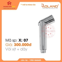 VÒI XỊT ROLAND X-07