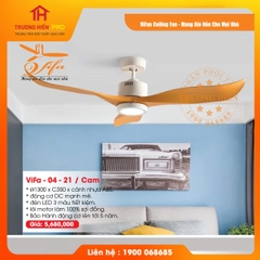 QUẠT TRẦN ĐÈN VIFAN CEILING VIFA 04 - 21/ CAM