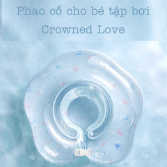 Phao cổ cho bé tập bơi Crowned Love