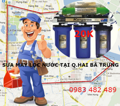 SỬA MÁY LỌC NƯỚC TẠI QUẬN HAI BÀ TRƯNG 0904740606