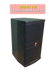 Loa full 25cm W10-P2 TW, 2,5 tấc, 350w