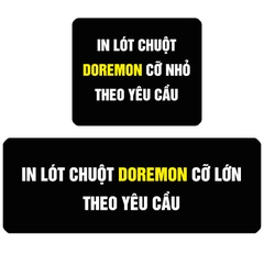 Lót Chuột Doremon In Theo Yêu Cầu