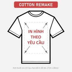 ÁO THUN TRẮNG [COTTON REMAKE] PHOM UNISEX TEE_IN LẺ THEO YÊU CẦU